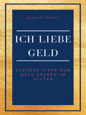 cover image of Ich liebe Geld